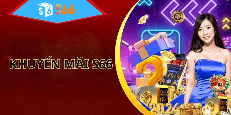 Lời Khuyên Của Chuyên Gia Về Khuyến Mãi S66